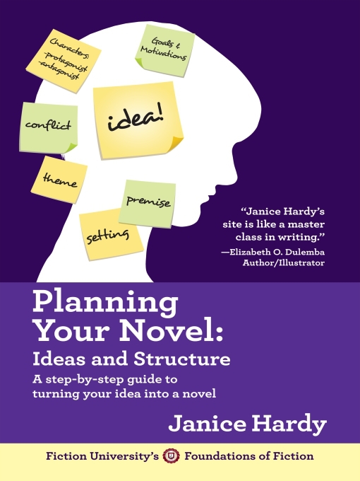 Title details for Planning Your Novel by Janice Hardy - Available